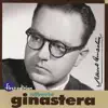 Robert Whitney & The Louisville Orchestra - Alberto Ginastera: Ollantay, Pampeana No. 3 & Jubilum